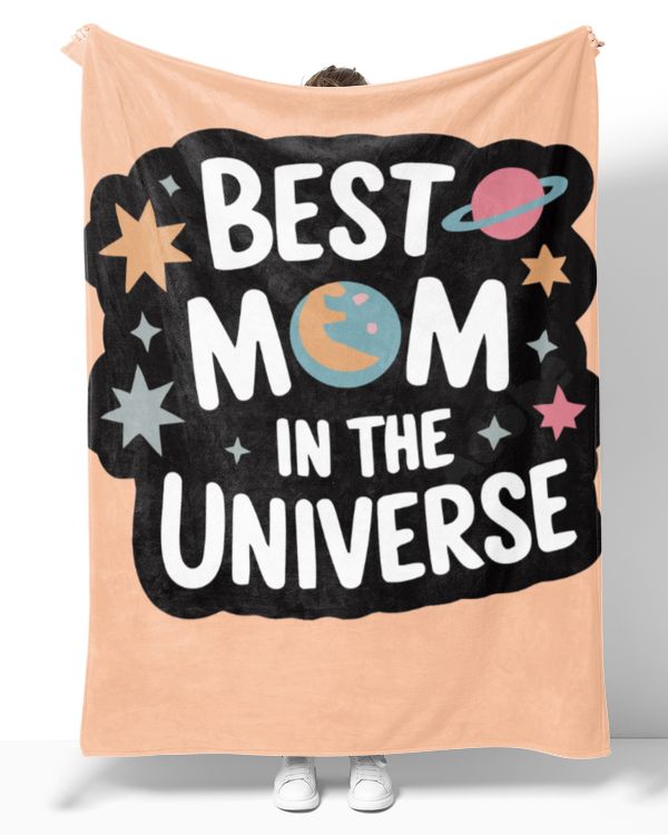 Best Mom In The Universe